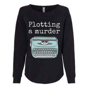 Funny Author Writer Gift Plotting A Murder Womens California Wash Sweatshirt