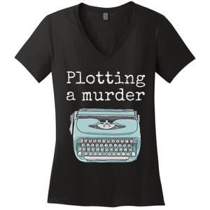 Funny Author Writer Gift Plotting A Murder Women's V-Neck T-Shirt