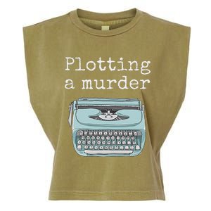 Funny Author Writer Gift Plotting A Murder Garment-Dyed Women's Muscle Tee