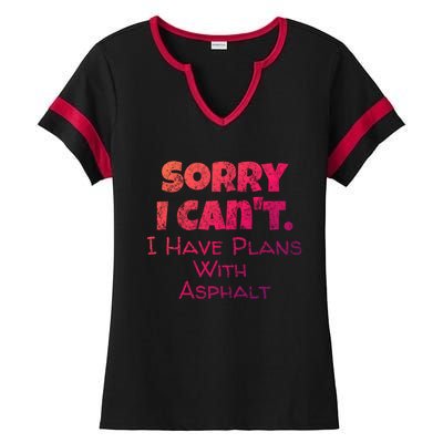 Funny Asphalt Worker Quote Street Paver Gift Paving Love Gift Ladies Halftime Notch Neck Tee