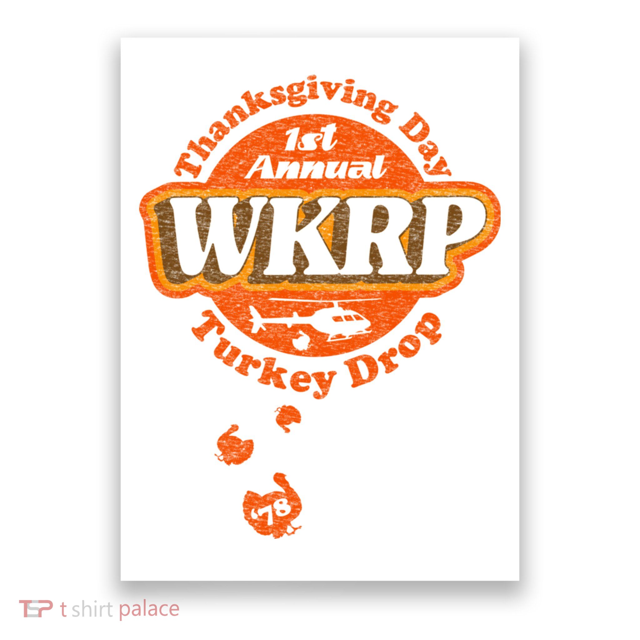 First Annual WKRP Thanksgiving Day Turkey Drop Poster