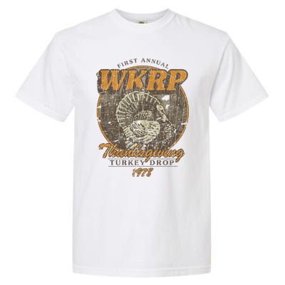 First Annual WKRP Thanksgiving Day Turkey Drop Garment-Dyed Heavyweight T-Shirt