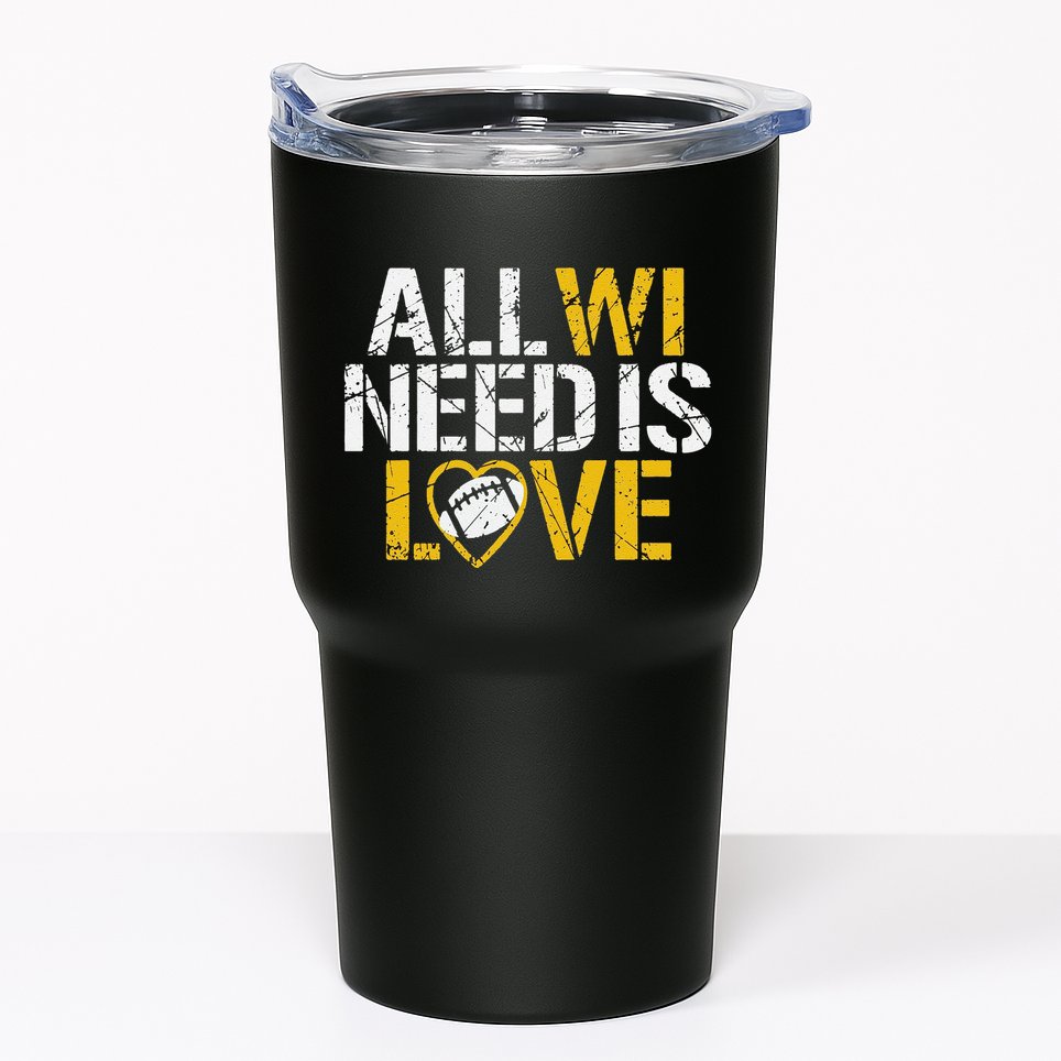 Funny All Wi Need Is Love Green Bay Tumbler