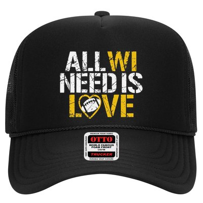 Funny All Wi Need Is Love Green Bay Trucker Hat