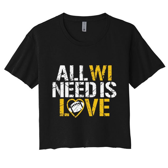 Funny All Wi Need Is Love Green Bay Crop Top