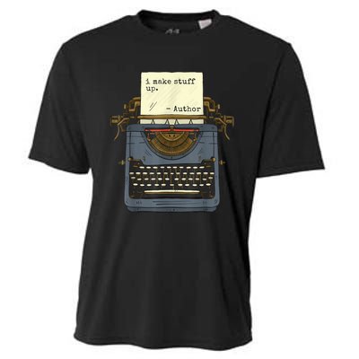 Funny Author Writers Make Stuff Up Cooling Performance Crew T-Shirt