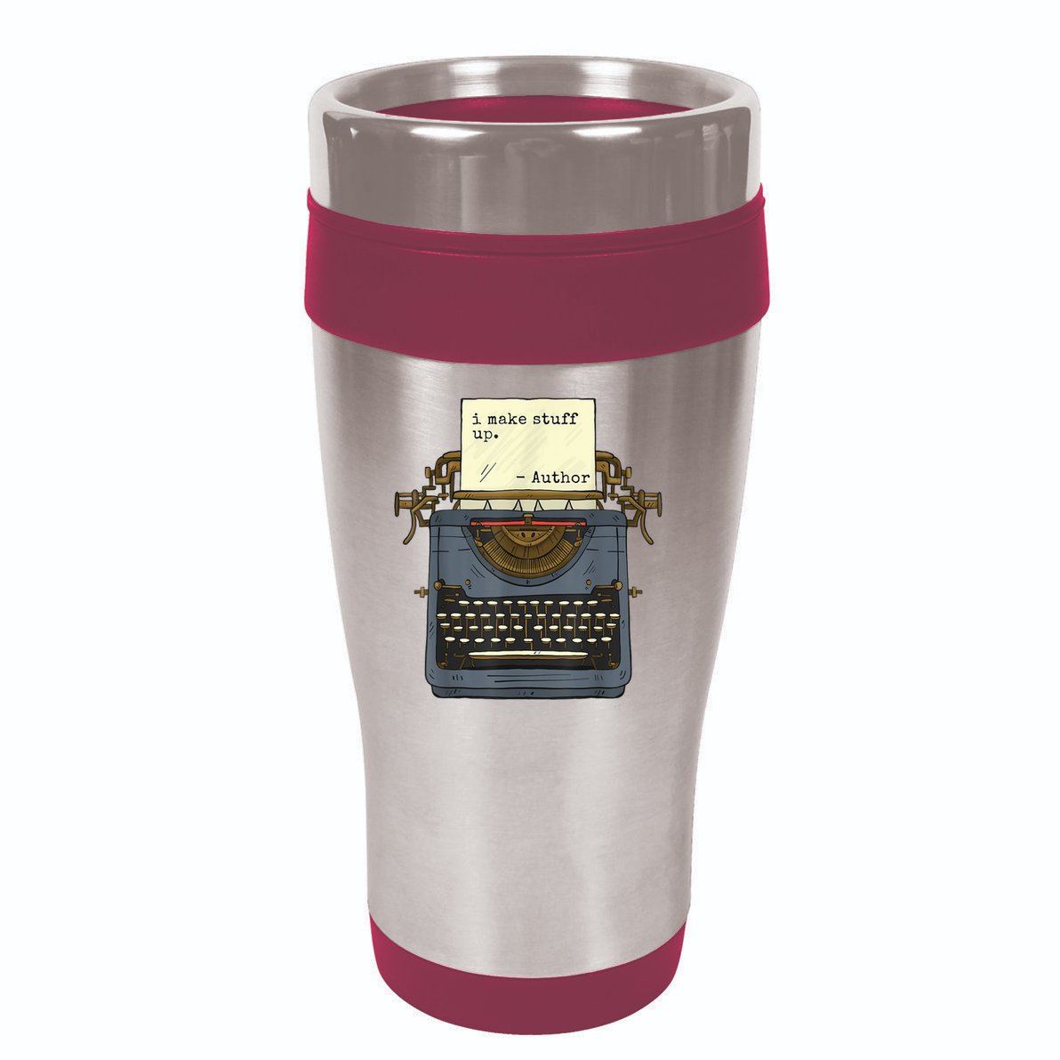 Funny Author Writers Make Stuff Up 16oz Travel Tumbler
