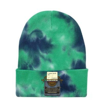 Funny Author Writers Make Stuff Up Tie Dye 12in Knit Beanie