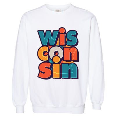 Fun Abstract Wisconsin Name Garment-Dyed Sweatshirt