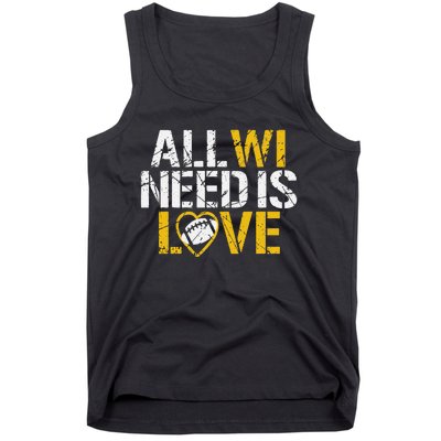 Funny All Wi Need Is Love Green Bay Tank Top