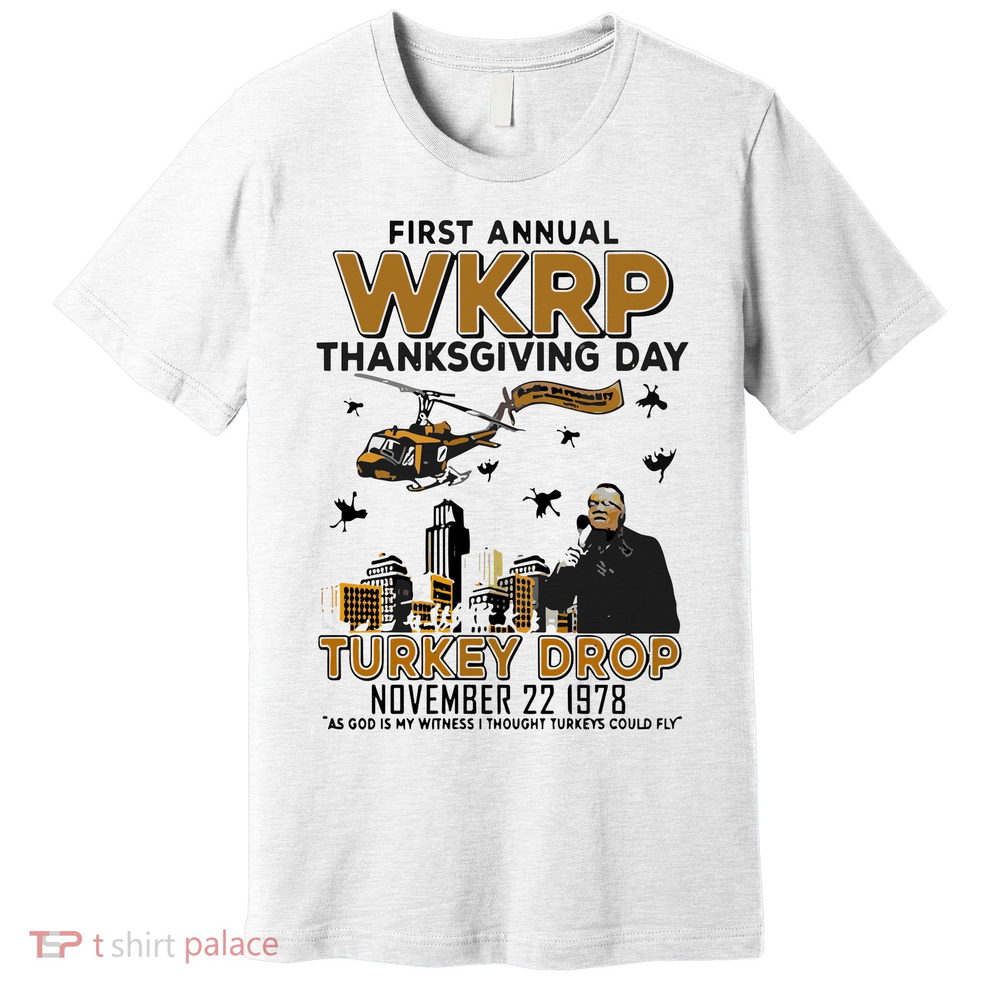 First Annual Wkrp Thanksgiving Day Turkey Drop Premium T-Shirt