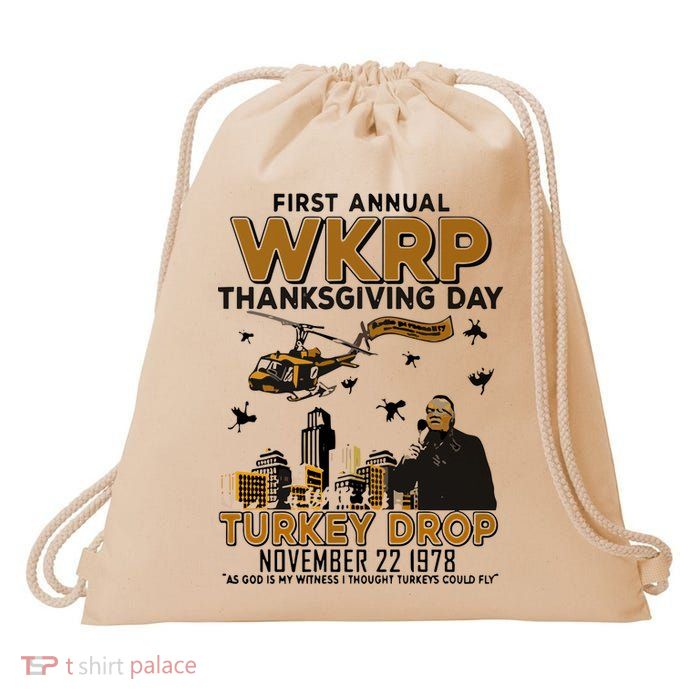 First Annual Wkrp Thanksgiving Day Turkey Drop Drawstring Bag