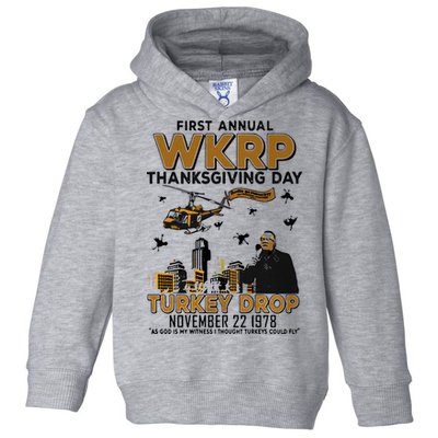 First Annual Wkrp Thanksgiving Day Turkey Drop Toddler Hoodie