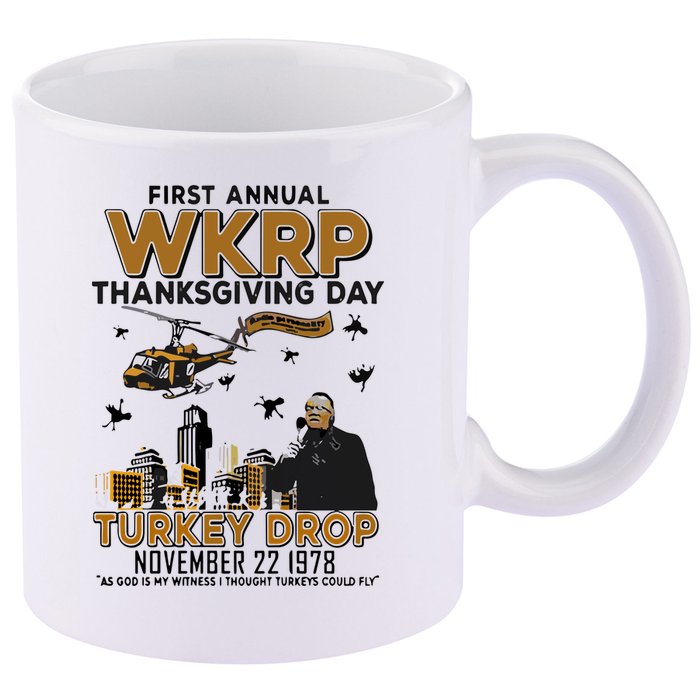 First Annual Wkrp Thanksgiving Day Turkey Drop 11oz C Handle Ceramic Mug