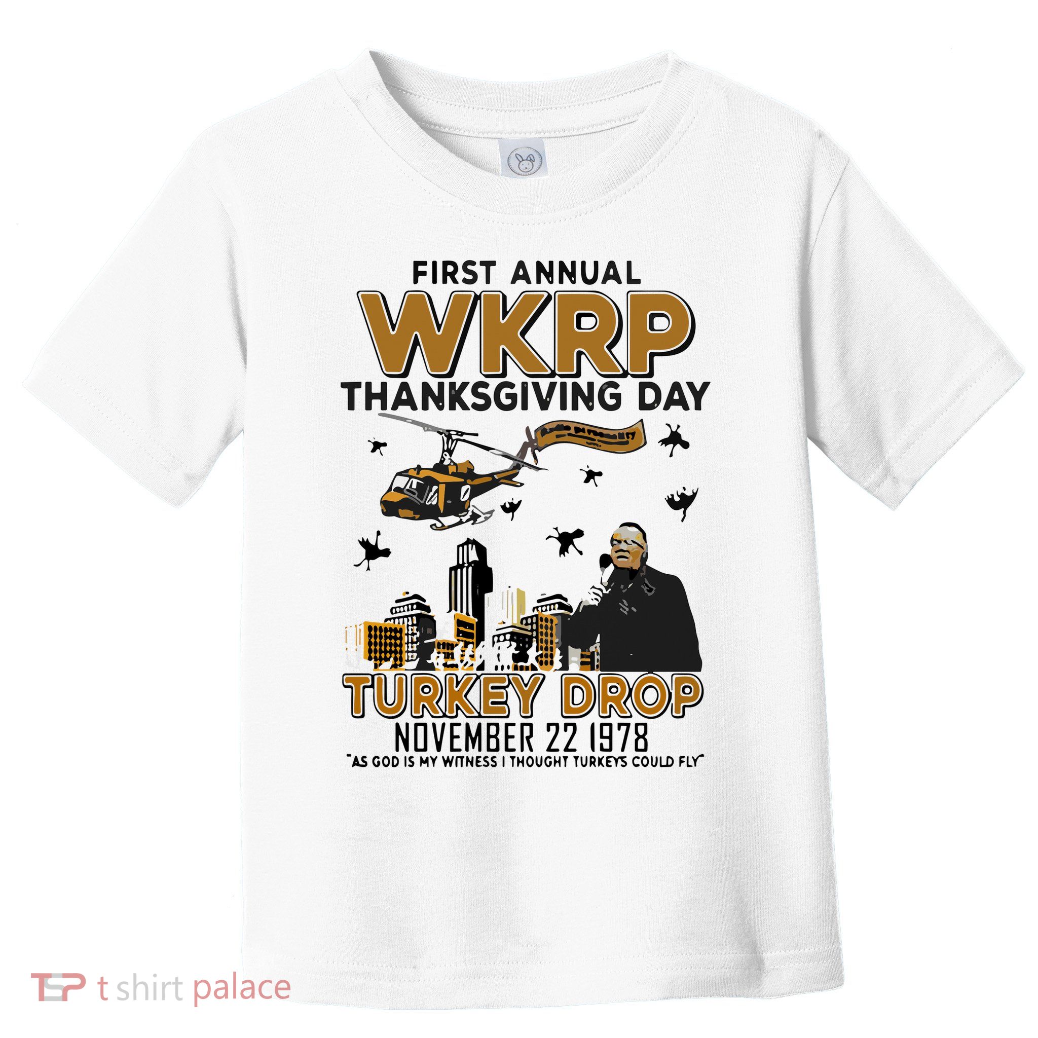 First Annual Wkrp Thanksgiving Day Turkey Drop Toddler T-Shirt