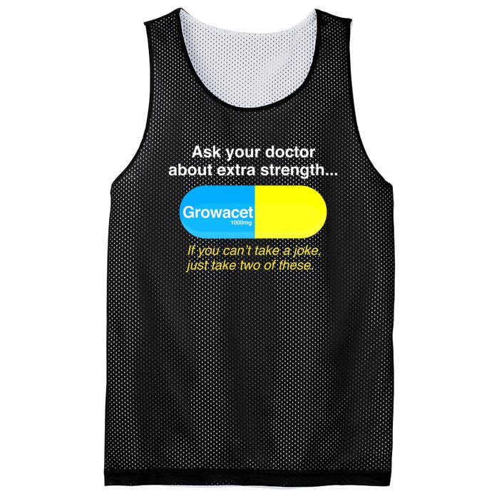 Funny Ask Your Doctor About Extra Strength Growacet Mesh Reversible Basketball Jersey Tank