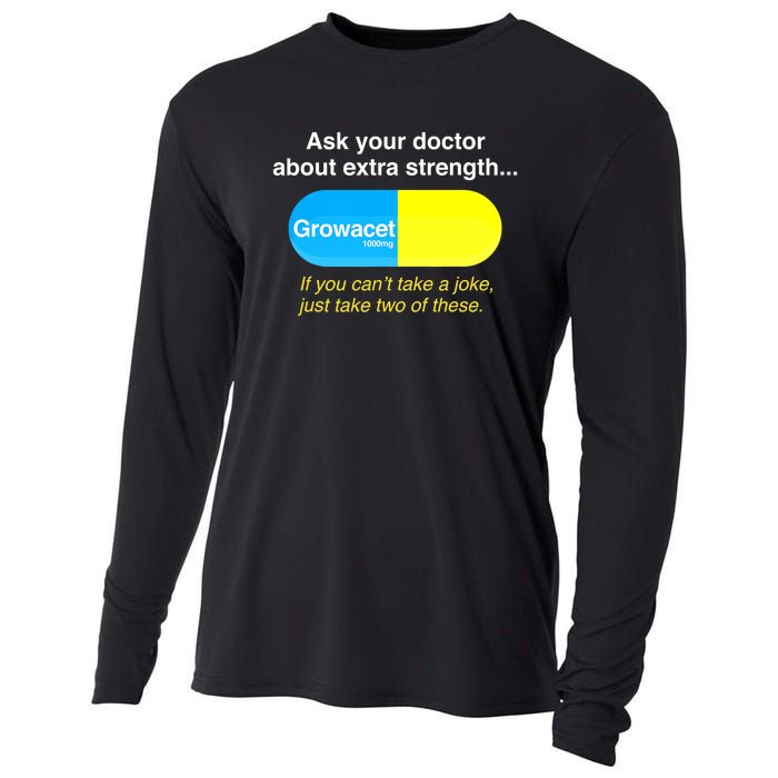 Funny Ask Your Doctor About Extra Strength Growacet Cooling Performance Long Sleeve Crew