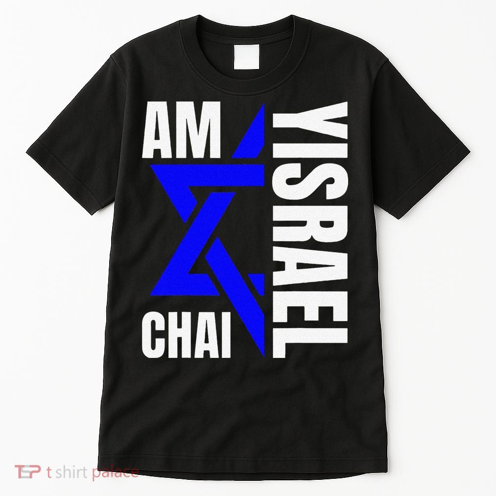 Funny Am Yisrael Chai Israel Star Of David Tall T-Shirt