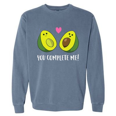 Funny Avocado You Complete Me Cute Avocado Garment-Dyed Sweatshirt