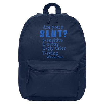 Funny Are You A Slut Sensitive Loving Trying Funny Are You A Slut Costume 16 in Basic Backpack