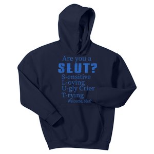 Funny Are You A Slut Sensitive Loving Trying Funny Are You A Slut Costume Kids Hoodie