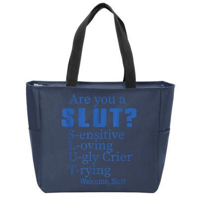 Funny Are You A Slut Sensitive Loving Trying Funny Are You A Slut Costume Zip Tote Bag