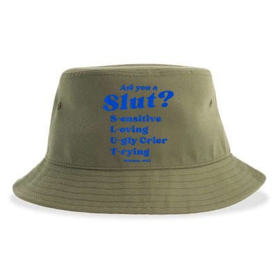 Funny Are You A Slut Sensitive Loving Trying Funny Are You A Slut Costume Sustainable Bucket Hat