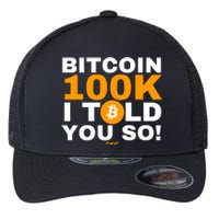 Fomo21 Bitcoin 100k I Told You So Flexfit Unipanel Trucker Cap