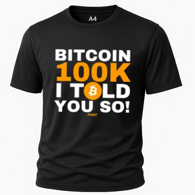 Fomo21 Bitcoin 100k I Told You So Cooling Performance Crew T-Shirt
