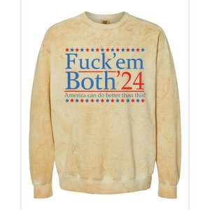 Fuckem Both 24 America Can Do Better Than This Colorblast Crewneck Sweatshirt