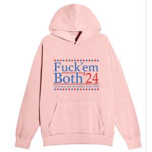 Fuckem Both 24 America Can Do Better Than This Urban Pullover Hoodie