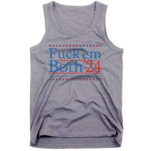 Fuckem Both 24 America Can Do Better Than This Tank Top