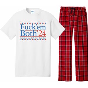 Fuckem Both 24 America Can Do Better Than This Pajama Set