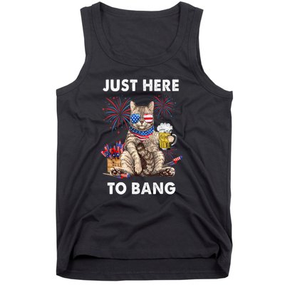 Funny Beer 4th Of July Cat Lover Just Here To Bang Usa Flag Gift Tank Top