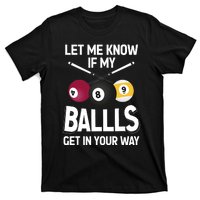 Funny Billiard 8 Ball Play Pool Table Cue Stick Snooker T-Shirt