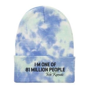 Fired By 81 Million People Kamala Harris Walz 2024 Tie Dye 12in Knit Beanie