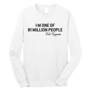 Fired By 81 Million People Kamala Harris Walz 2024 Long Sleeve Shirt