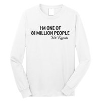 Fired By 81 Million People Kamala Harris Walz 2024 Long Sleeve Shirt