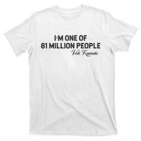 Fired By 81 Million People Kamala Harris Walz 2024 T-Shirt