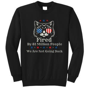 Fired By 81 Million People 2024 For President Usa Sweatshirt