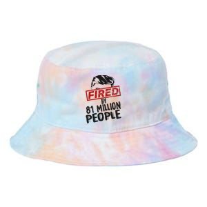 Fired By 81 Million People Fired By 81 Million People Tie Dye Newport Bucket Hat