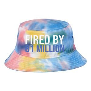 Fired By 81 Million People Kamala Harris Debate 2024 Tie Dye Newport Bucket Hat