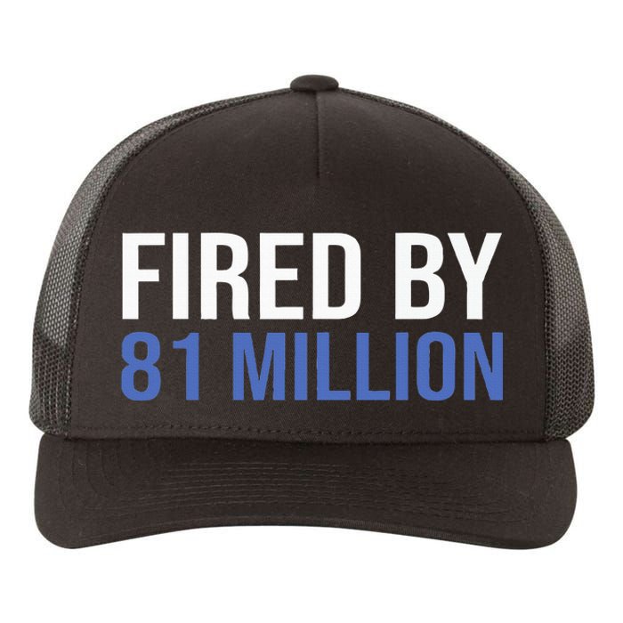 Fired By 81 Million People Kamala Harris Debate 2024 Yupoong Adult 5-Panel Trucker Hat