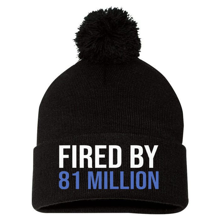 Fired By 81 Million People Kamala Harris Debate 2024 Pom Pom 12in Knit Beanie