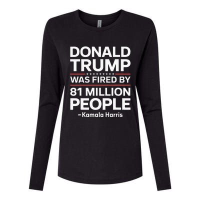 Fired By 81 Million People Kamala Harris Trump Debate Womens Cotton Relaxed Long Sleeve T-Shirt