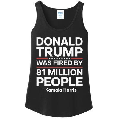 Fired By 81 Million People Kamala Harris Trump Debate Ladies Essential Tank