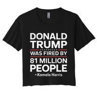 Fired By 81 Million People Kamala Harris Trump Debate Women's Crop Top Tee