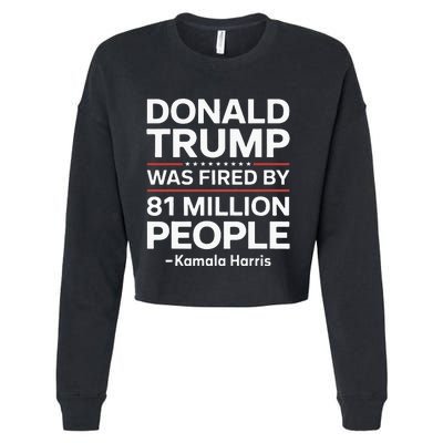 Fired By 81 Million People Kamala Harris Trump Debate Cropped Pullover Crew