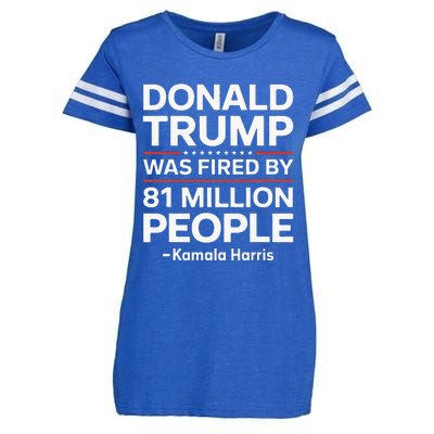 Fired By 81 Million People Kamala Harris Trump Debate Enza Ladies Jersey Football T-Shirt