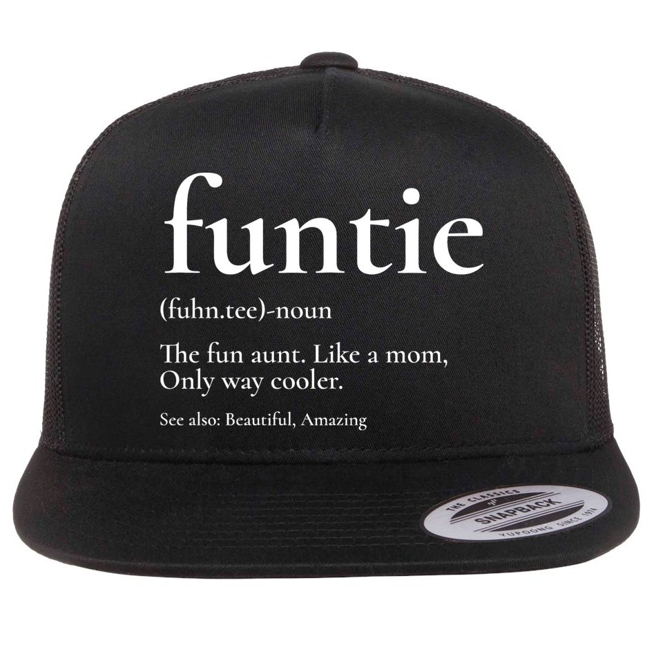 Funtie Best Aunt Ever Cool Aunt Favorite Aunt Flat Bill Trucker Hat